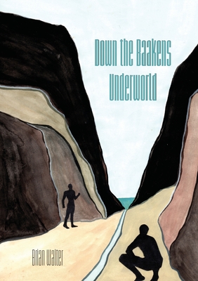 Down the Baakens Underworld: Incorporating Tracks and Baakens - Brian Walter