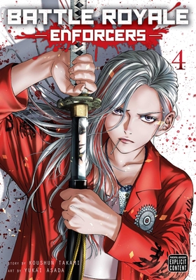 Battle Royale: Enforcers, Vol. 4 - Koushun Takami