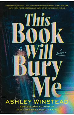 Poza produsului This Book Will Bury Me - Ashley Winstead