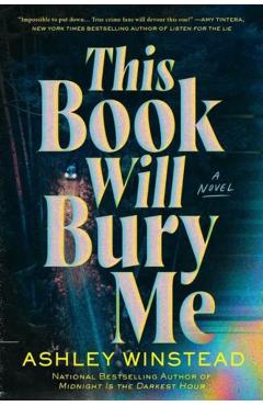 This Book Will Bury Me - Ashley Winstead