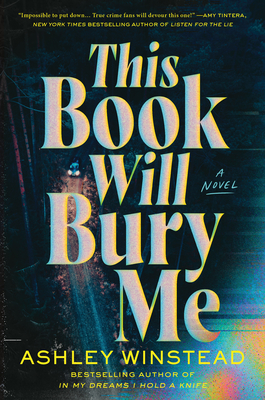 This Book Will Bury Me - Ashley Winstead