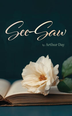 Coperta cărții 'See-Saw - Arthur Day'