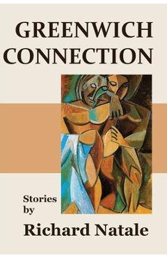 Coperta cărții 'Greenwich Connection - Richard Natale'