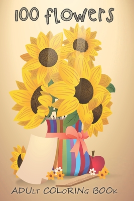 Coperta cărții 'Adult Flower Coloring Book: Journal - Notebook gifts, inspirational coloring books for adults, best colored pencils,'