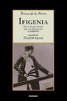 Ifigenia - Teresa De La Parra