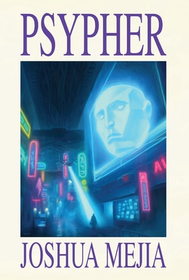 Psypher - Joshua Jackob Mejia