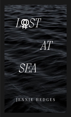 Coperta cărții 'Lost At Sea - Jennie Hedges'