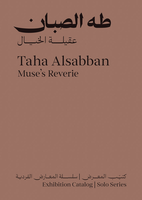 Taha Alsabban: Muse's Reverie - 