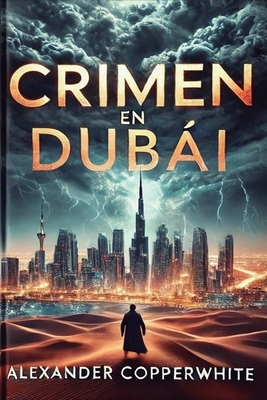 Negro - Crimen en Dubái - Alexander Copperwhite
