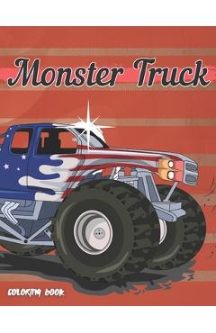 Coperta cărții 'Ultimate Monster Truck Coloring Book - Coloring Book Creations'