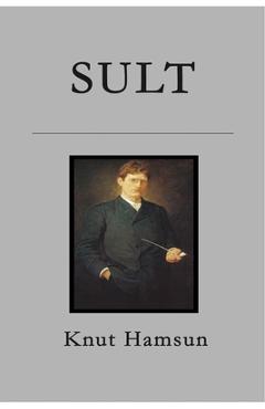 Coperta cărții 'Sult - Knut Hamsun'