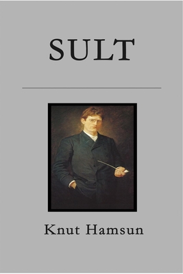 Sult - Knut Hamsun