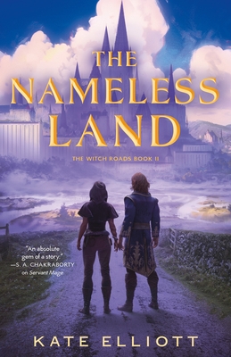 The Nameless Land - Kate Elliott