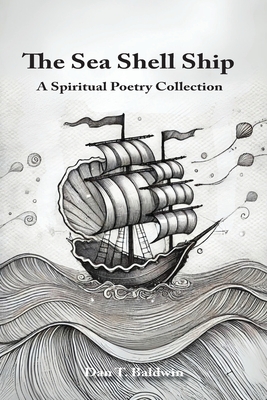 The Sea Shell Ship - Dan T. Baldwin