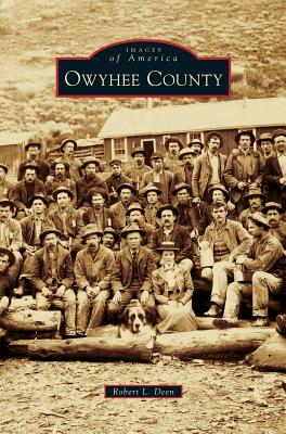 Owyhee County - Robert L. Deen