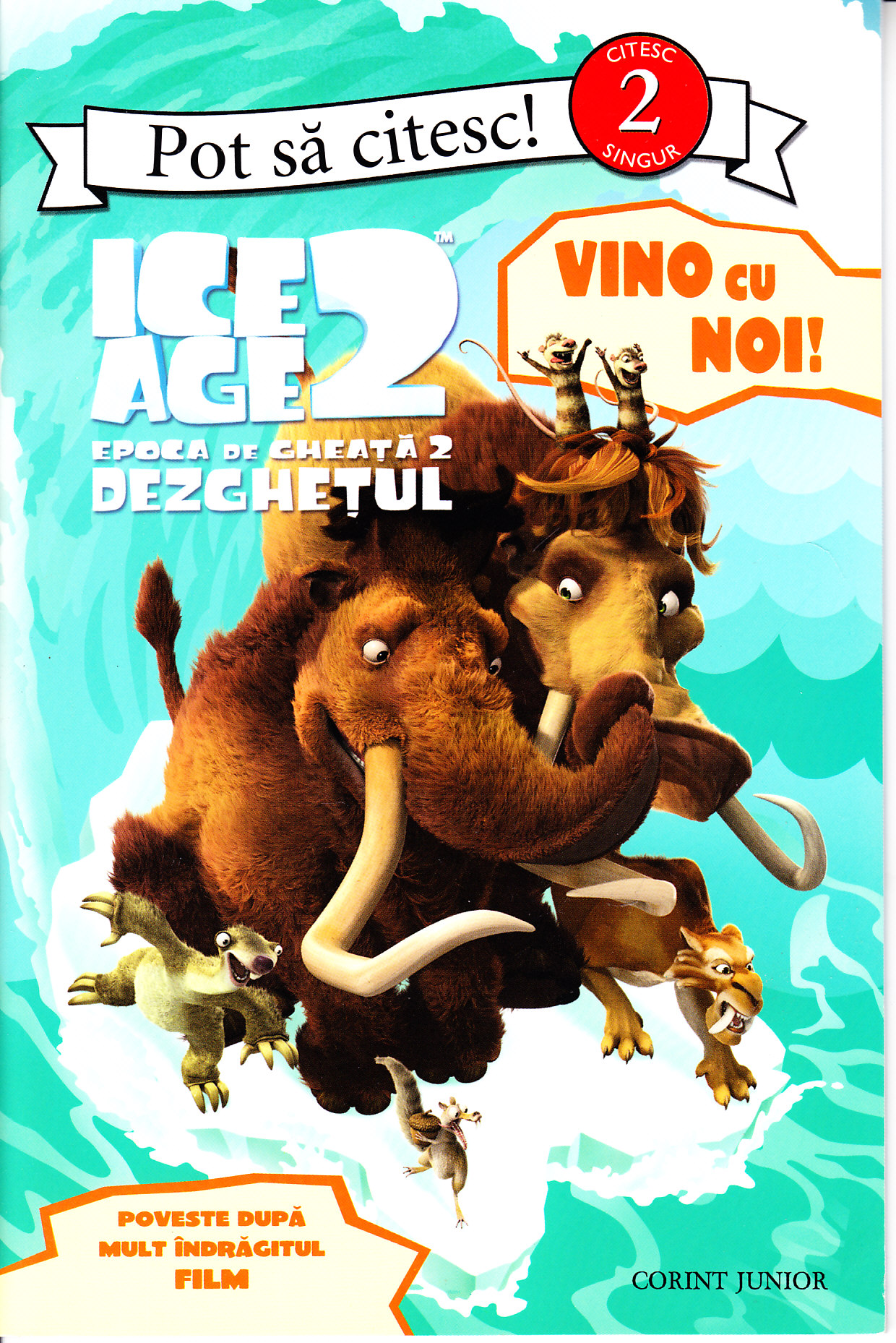 Ice age 2 Epoca de gheata 2 - Vino cu noi!