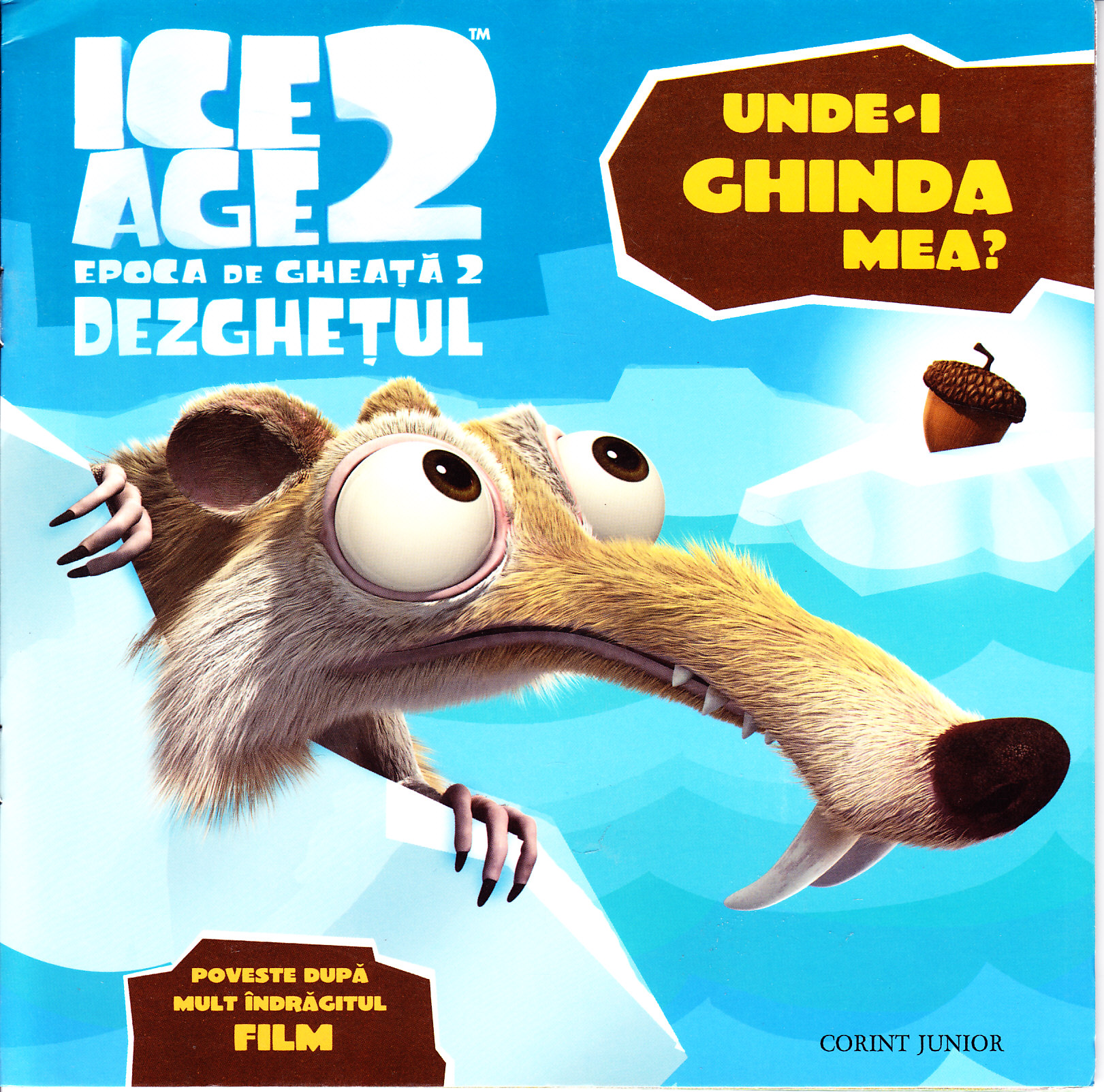 Ice age 2 Epoca de gheata 2 - Unde-i ghinda mea?