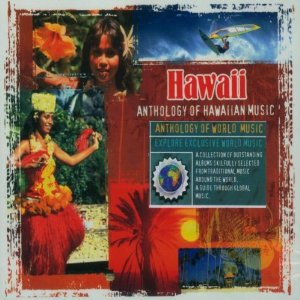 Imaginea produsului 'CD Hawaii - Anthology Of Hawaiian Music'