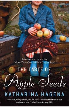 Poza produsului The Taste of Apple Seeds - Katharina Hagena