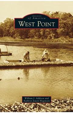 Coperta cărții 'West Point - William J. Addison'