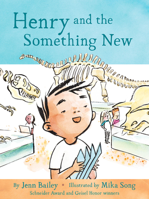 Henry and the Something New: Book 2 - Jenn Bailey