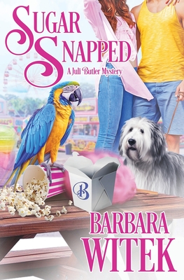 Coperta cărții 'Sugar Snapped - Barbara Witek'