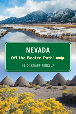 Nevada Off the Beaten Path(r) - Heidi Rinella