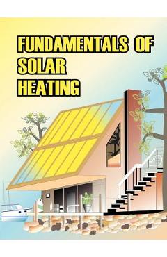Coperta cărții 'Fundamentals of Solar Heating -'