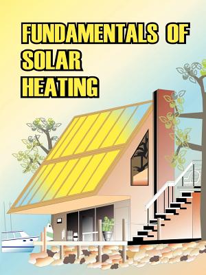 Fundamentals of Solar Heating -