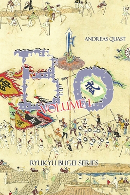 Coperta cărții 'Bo: Techniques, Forms, and Partner Practices of Ancient Okinawan Fighting Traditions. Volume 1: Bo-odori. - Andreas'