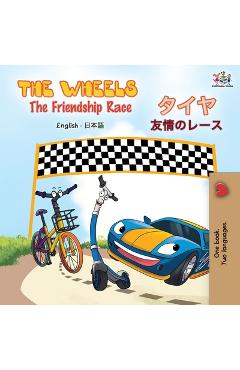 Coperta cărții 'The Wheels The Friendship Race ( English Japanese Bilingual Book) - Kidkiddos Books'
