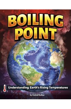 Coperta cărții 'Boiling Point: Understanding Earth's Rising Temperatures - Golriz Golkar'