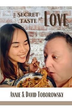 Coperta cărții 'The Secret Taste of Love - David And Annie Toborowsky'