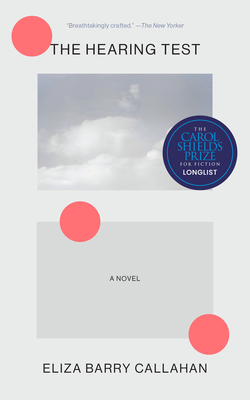 The Hearing Test - Eliza Barry Callahan