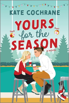 Yours for the Season: A Spicy Sapphic Christmas Romance - Kate Cochrane