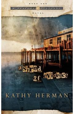 Coperta cărții 'A Shred of Evidence - Kathy Herman'