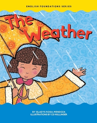 The Weather - Gladys Rosa Mendoza