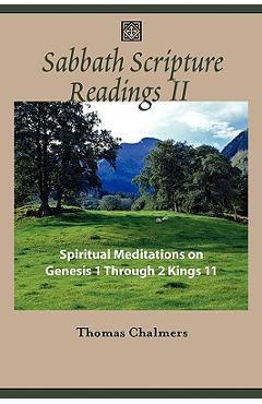 Coperta cărții 'Sabbath Scripture Readings II - Spiritual Meditations from the Old Testament - Thomas Chalmers'