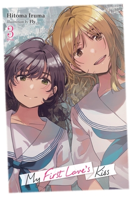 My First Love's Kiss, Vol. 3 - Hitoma Iruma