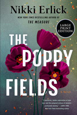 The Poppy Fields - Nikki Erlick