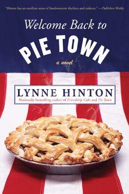 Coperta cărții 'Welcome Back to Pie Town - Lynne Hinton'