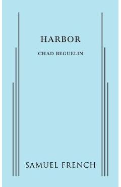 Coperta cărții 'Harbor - Chad Beguelin'