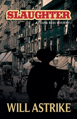 Coperta cărții 'Slaughter - Will Astrike'