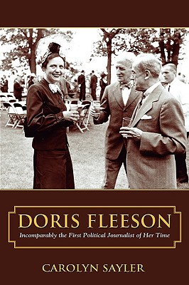 Coperta cărții 'Doris Fleeson - Carolyn Sayler'