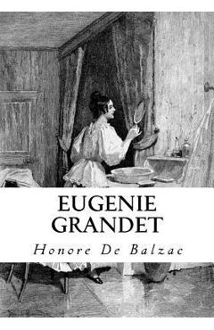 Poza produsului Eugenie Grandet - Katharine Prescott Wormeley