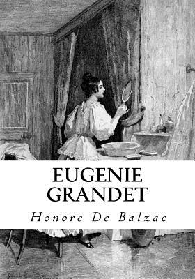 Eugenie Grandet - Katharine Prescott Wormeley