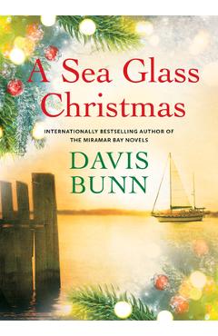 Poza produsului A Sea Glass Christmas - Davis Bunn
