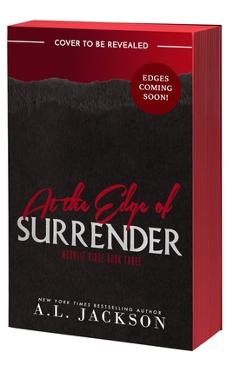 Poza produsului At the Edge of Surrender - A. L. Jackson