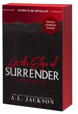At the Edge of Surrender - A. L. Jackson