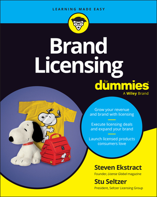Brand Licensing for Dummies - Steven Ekstract